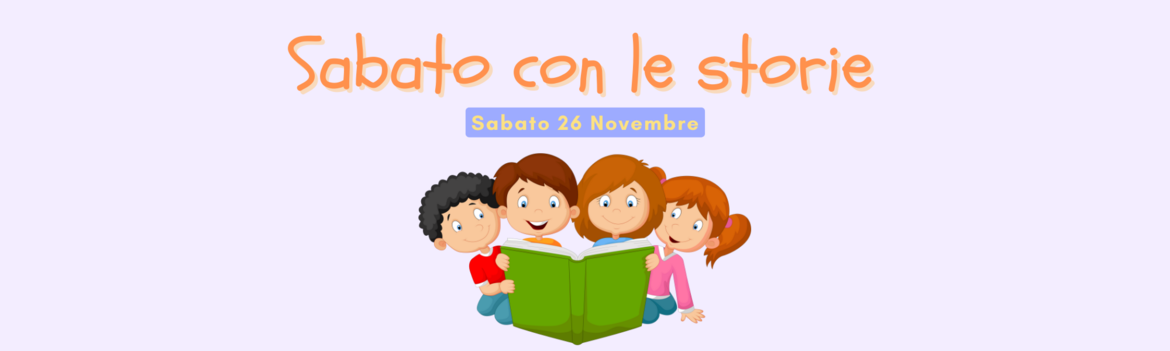 Immagine: Sabato-con-le-storie-26-novembre_reference